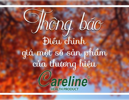 THÔNG BÁO: Điều chỉnh giá một số sản phẩm của thương hiệu Careline